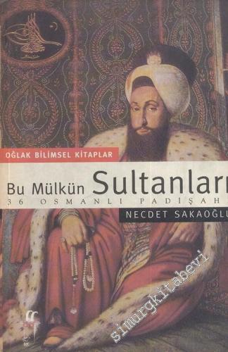 Bu Mülkün Sultanları - 2017