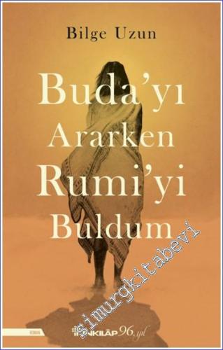 Buda'yı Ararken Rumi'yi Buldum -        2023