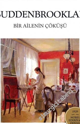 Buddenbrooklar: Bir Ailenin Çöküşü