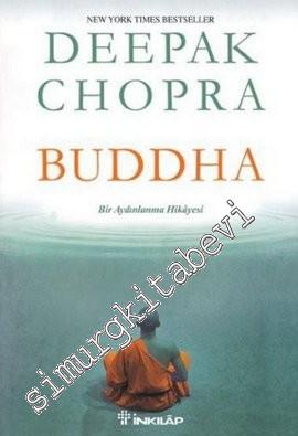 Buddha: Bir Aydınlanma Hikâyesi