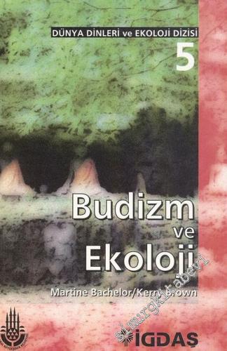 Budizm ve Ekoloji -        1997
