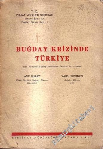 Buğday Krizinde Türkiye -        1937