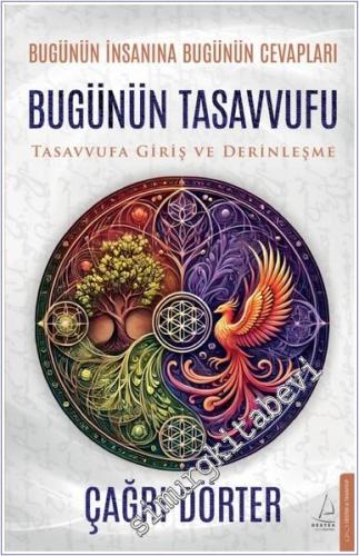 Bugünün Tasavvufu: Tasavvufa Giriş ve Derinleşme - 2025