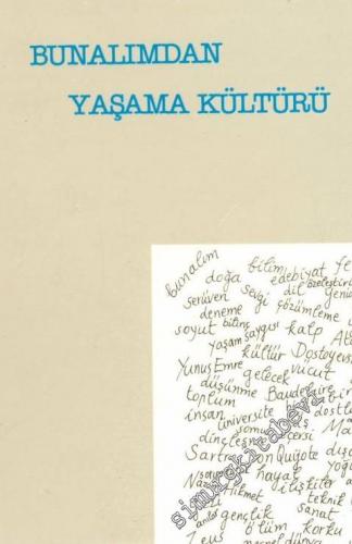 Bunalımdan Yaşama Kültürü -        1989