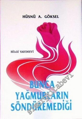 Bunca Yağmurların Söndüremediği -        1992