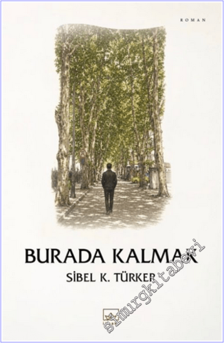 Burada Kalmak - 2026