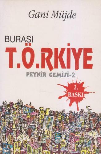 Burası T.Ö.RKİYE