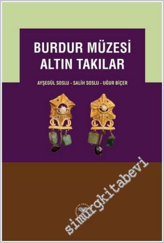 Burdur Müzesi Altın Takılar -        2025