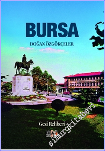 Bursa Gezi Rehberi - 2025