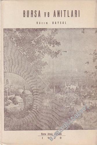 Bursa ve Anıtları -        1950