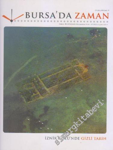 Bursa'da Zaman Dergisi - Dosya: İznik Gölü'nde Gizli Tarih - Sayı: 9 3
