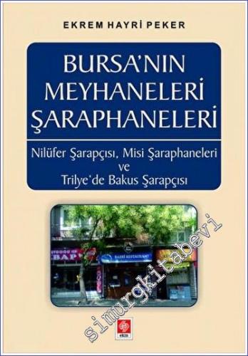 Bursa'nın Meyhaneleri Şaraphaneleri - 2023