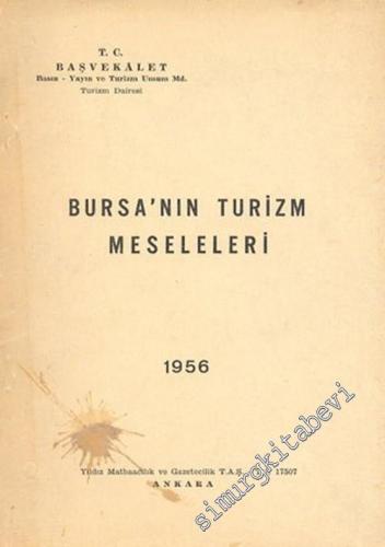 Bursa'nın Turizm Meseleleri 1956 -        1956