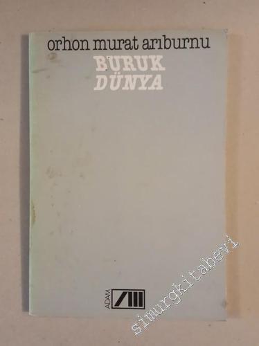 Buruk Dünya -        1985