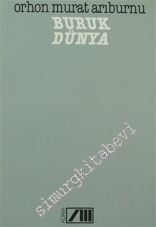 Buruk Dünya -        1985