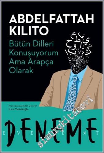 Bütün Dilleri Konuşuyorum Ama Arapça Olarak -        2025