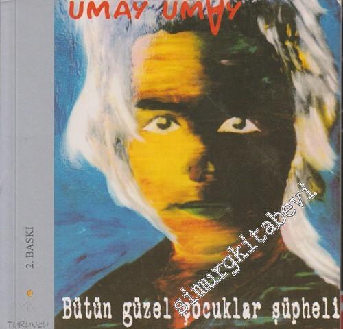 Bütün Güzel Çocuklar Şüpheli