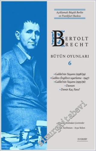 Bütün Oyunları - Cilt 6 : Açıklamalı Büyük Berlin ve Frankfurt Baskısı -        2025