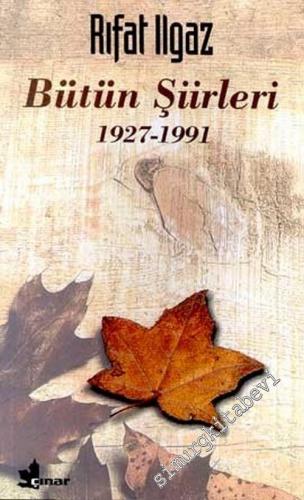 Bütün Şiirleri  1927 - 1991 -        2002