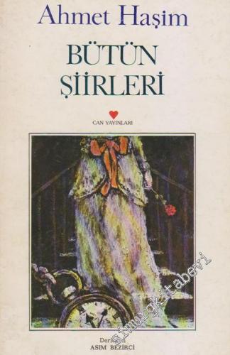 Bütün Şiirleri ( Bugünkü Dile Çeviriler, Sözlükler ve Notlarla) -        1983