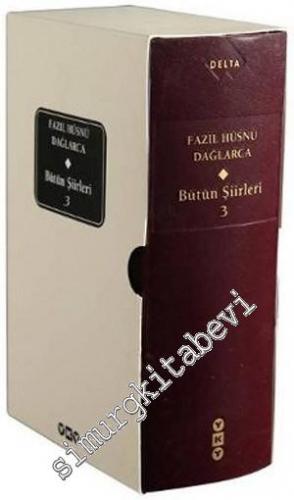 Bütün Şiirleri, Cilt 3