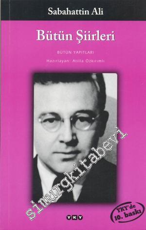 Bütün Şiirleri: Dağlar ve Rüzgâr Kurbağanın Serenadı ve Öteki Şiirler -        2024