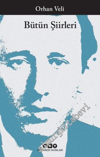 Bütün Şiirleri -        2025