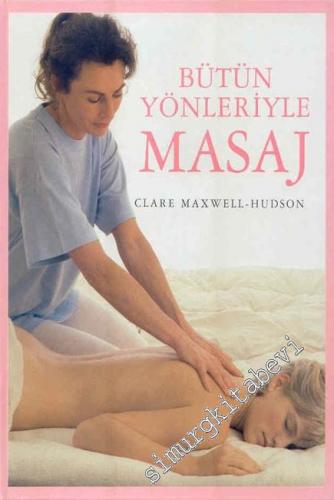 Bütün Yönleriyle Masaj -        2005