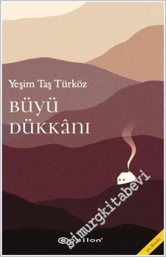 Büyü Dükkanı : Psikodrama Öyküleri - 2022