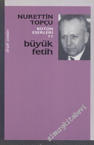 Büyük Fetih Bütün Eserleri 11 -        1998