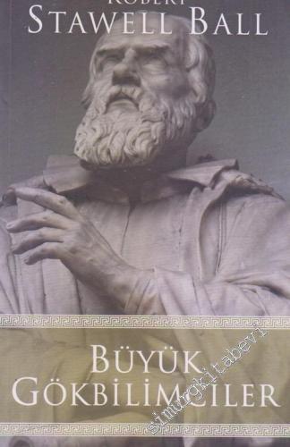 Büyük Gökbilimciler : Bilim Tarihi -        2014
