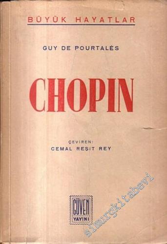 Büyük Hayatlar: Chopin -        1947