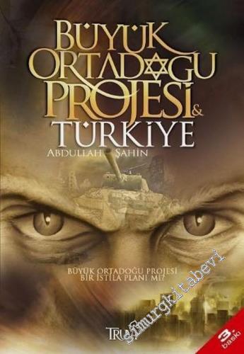 Büyük Ortadoğu Projesi ve Türkiye