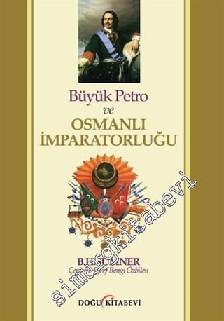 Büyük Petro ve Osmanlı İmparatorluğu -