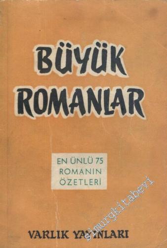 Büyük Romanlar: En Ünlü 75 Romanın Özetleri -        1961