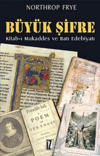 Büyük Şifre: Kitab - ı Mukaddes ve Batı Edebiyatı -        2006