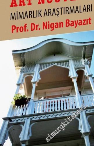 Büyükada'da Art Nouveau Mimarlık Araştırmaları  CİLTLİ -