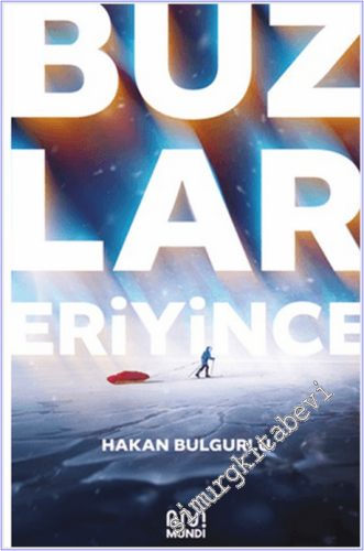 Buzlar Eriyince