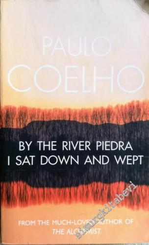 By the River Piedra I Sat Down and Wept -        2005