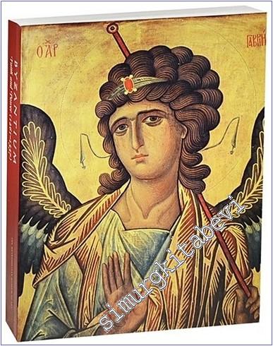 Byzantium: Faith and Power 1261 - 1557 -        2004