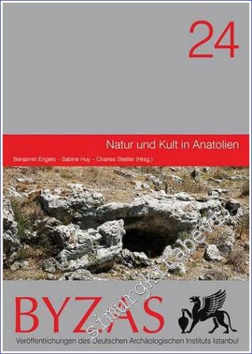 BYZAS 24 : Natur und Kult in Anatolien - 2019