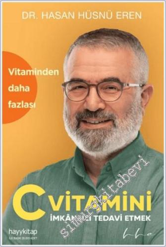 C Vitamini : İmkansızı Tedavi Etmek -        2025