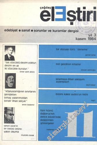 Çağdaş Eleştiri - Aylık Edebiyat Dergisi - Sayı: 11 Yıl: 3 Kasım