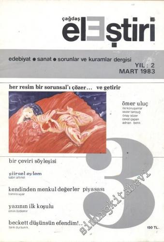 Çağdaş Eleştiri: Aylık Edebiyat Dergisi  - Sayı: 3    Yıl: 2  Mart