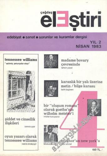 Çağdaş Eleştiri: Aylık Edebiyat Dergisi  - Sayı: 4    Yıl: 2  Nisan