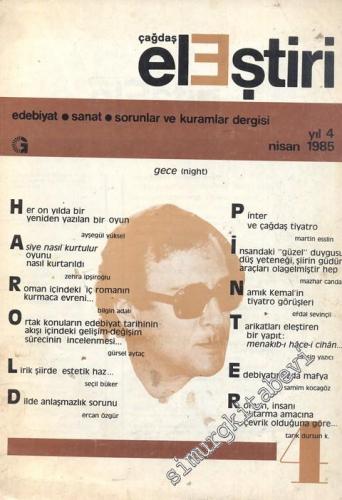 Çağdaş Eleştiri - Aylık Edebiyat Dergisi - Sayı: 4 Yıl: 5 Nisan