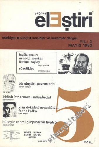 Çağdaş Eleştiri: Aylık Edebiyat Dergisi  - Sayı: 5    Yıl: 2  Mayıs 1983