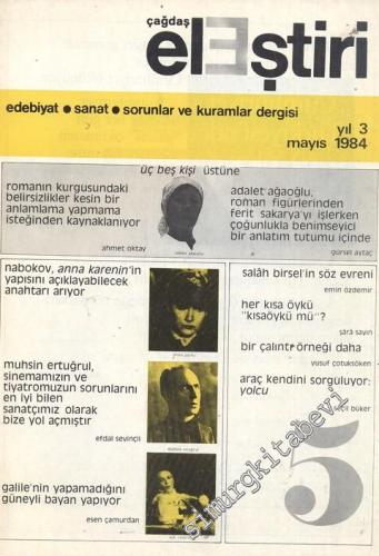 Çağdaş Eleştiri - Aylık Edebiyat Dergisi  - Sayı: 5    Yıl: 3  Mayıs 1984