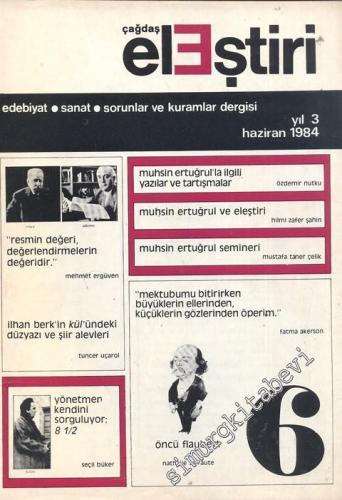 Çağdaş Eleştiri - Aylık Edebiyat Dergisi  - Sayı: 6    Yıl: 3  Haziran