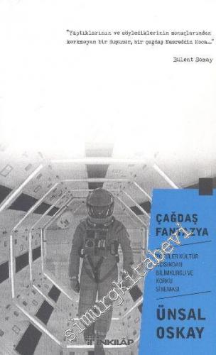 Çağdaş Fantazya: Popüler Kültür Açısından Bilim Kurgu ve Korku Sineması -